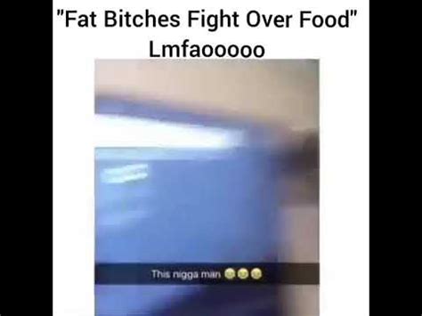 fat bitches fighting over food|FAT BITCHES FIGHTING OVER FOOD (@ojadopts) .